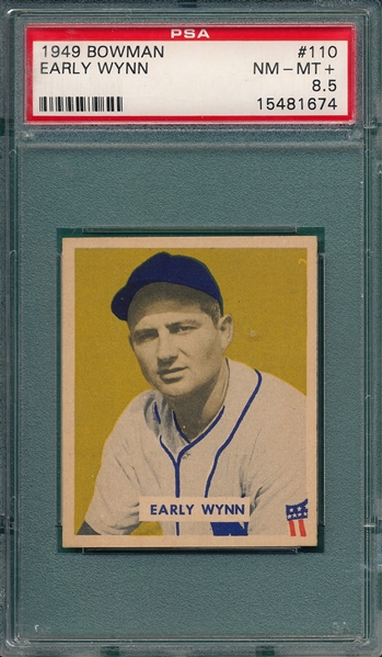 1949 Bowman #110 Early Wynn PSA 8.5 *Rookie*