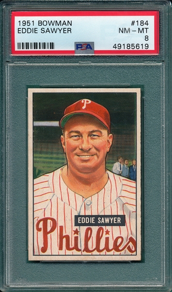 1951 Bowman #184 Eddie Sawyer PSA 8