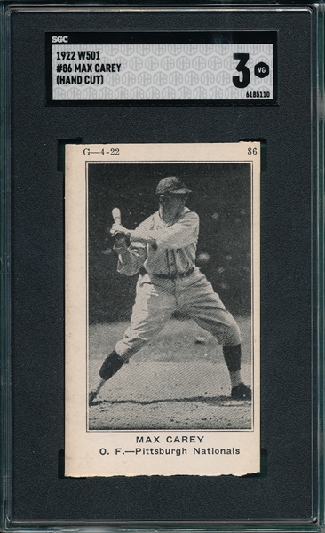1922 W501 #86 Max Carey SGC 3