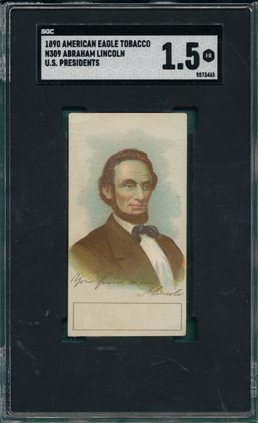 1890 American Eagle U.S. Presidents Abraham Lincoln, SGC 1.5