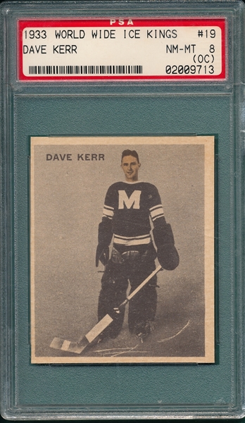 1933 World Wide Ice Kings #19 Dave Kerr PSA 8 (OC)