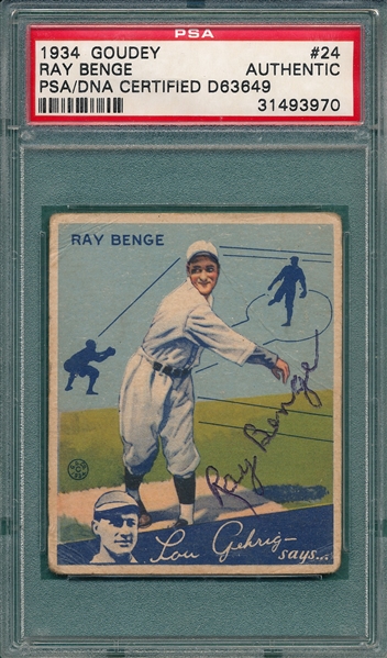 1934 Goudey #24 Ray Benge PSA/DNA Authentic *Signed*