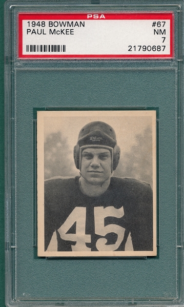 1948 Bowman FB #67 Paul McKee PSA 7