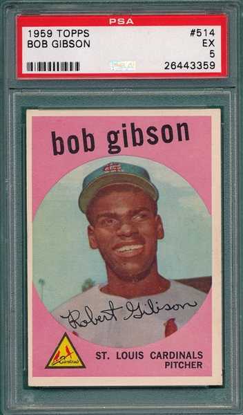 1959 Topps #514 Bob Gibson PSA 5 *HI #* *Rookie*