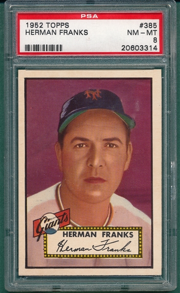 1952 Topps #385 Herman Franks PSA 8 *Hi #*
