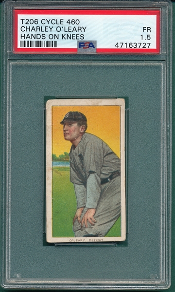 1909-1911 T206 O'Leary, Hands On Knees, Cycle Cigarettes PSA 1.5 *460 Series*