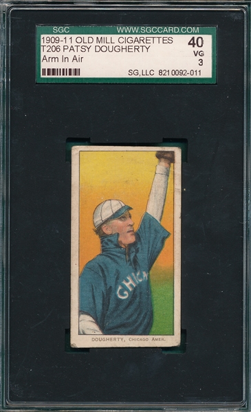 1909-1911 T206 Dougherty, Arm In Air, Old Mill Cigarettes SGC 40