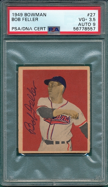 1949 Bowman #27 Bob Feller PSA 3.5/9 PSA/DNA *Autographed*