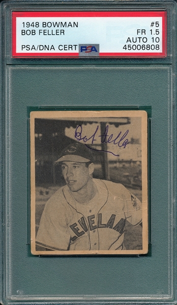 1948 Bowman #5 Bob Feller PSA 1.5/10 PSA/DNA *Autographed*