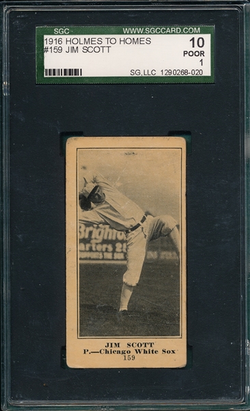 1916 Holmes To Holmes #159 Jim Scott SGC 10 *Only One Graded* 