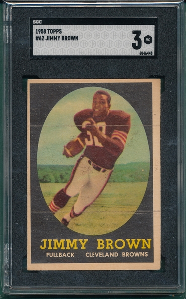 1958 Topps Football #62 Jimmy Brown SGC 3 *Rookie*