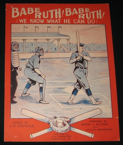 1928 Babe Ruth! Babe Ruth! (We Know What He Can Do) Sheet Music