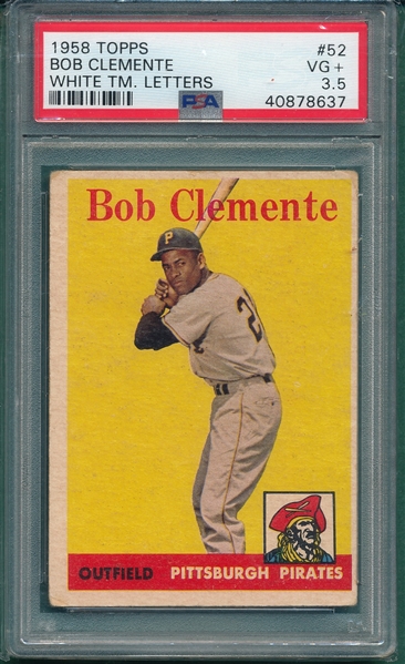 1958 Topps #52 Bob Clemente PSA 3.5 *White Letters*
