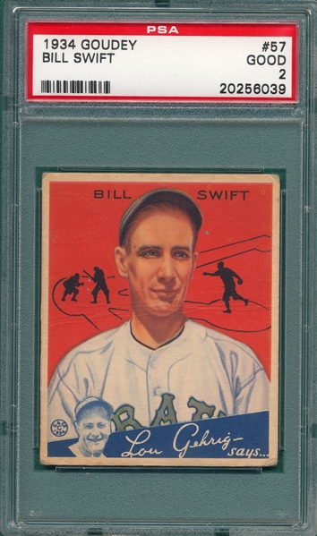 1934 Goudey #57 Bill Swift PSA 2