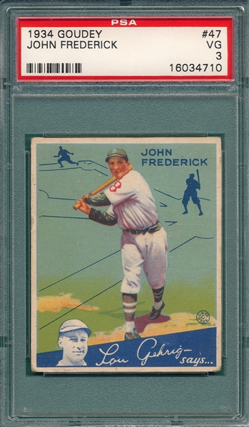 1934 Goudey #47 John Frederick PSA 3