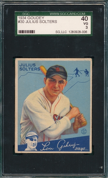 1934 Goudey #30 Julius Solters SGC 40
