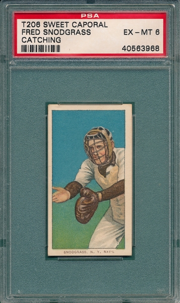 1909-1911 T206 Snodgrass, Catching, Sweet Caporal Cigarettes PSA 6