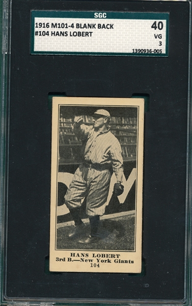 1916 M101-4 #104 Hans Lobert Sporting News SGC 40 *Blank Back*