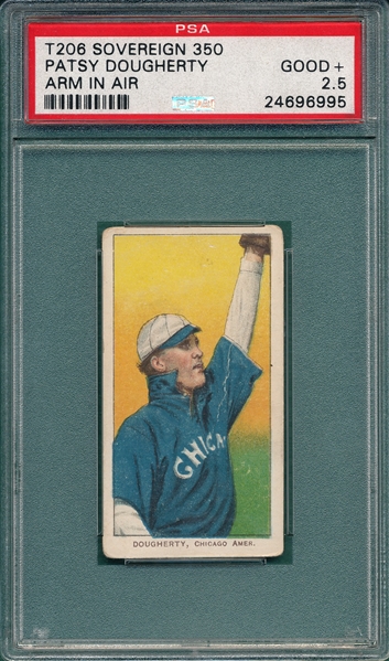 1909-1911 T206 Dougherty, Arm In Air, Sovereign Cigarettes PSA 2.5