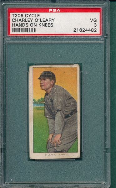 1909-1911 T206 O'Leary, Hands On Knees, Cycle Cigarettes PSA 3 *460 Series*