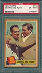 1962 Topps #140 Gehrig & Ruth PSA 6