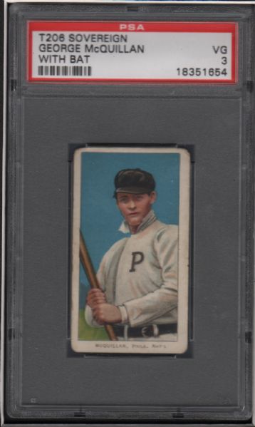 1909-11 T206 Sovereign George Mcquillan With Bat PSA 3