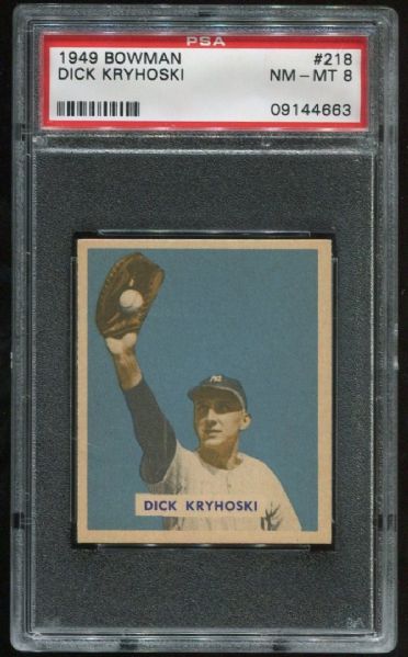 1949 Bowman 218 Dick Kryhoski PSA 8