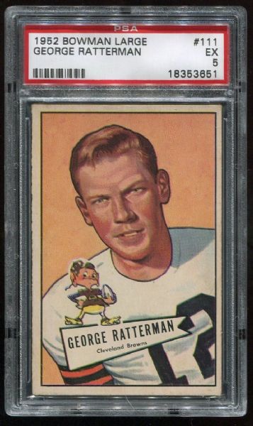 1952 Bowman Large #111 George Ratterman PSA 5