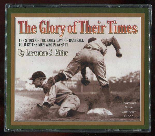 The Glory of Their Times by Lawrence Ritter 4 CD Set & Collectible Album