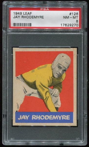 1949 Leaf #126 Jay Rhodemyr PSA 8