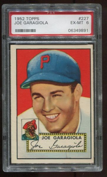 1952 Topps #227 Joe Garagiola PSA 6