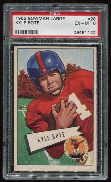 1952 Bowman Large #28 Kyle Rote PSA 6