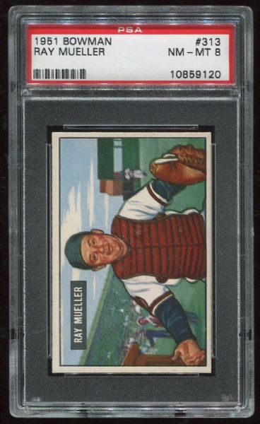 1951 Bowman #313 Ray Mueller PSA 8