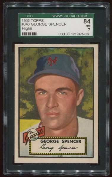 1952 Topps #346 George Spencer High Number SGC 84