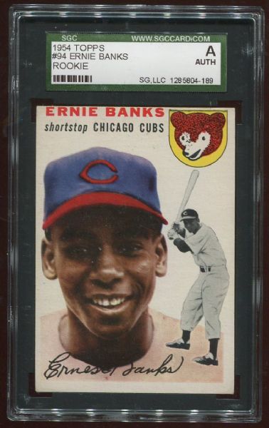 1954 Topps #94 Ernie Banks Rookie SGC Authentic
