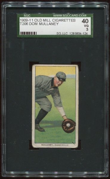 1909-11 T206 Old Mill Dom Mullaney Southern Leaguer SGC 40