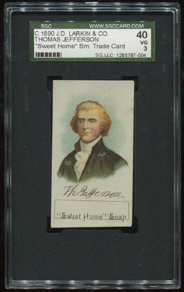 1890 J.D. Larkin & Co. Thomas Jefferson Trade Card SGC 40