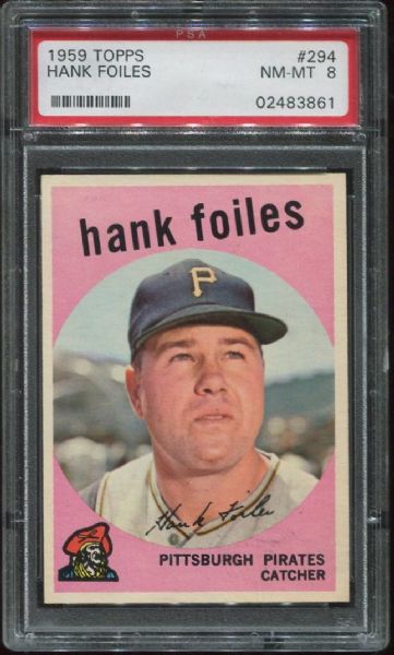 1959 Topps #294 Hank Foiles PSA 8