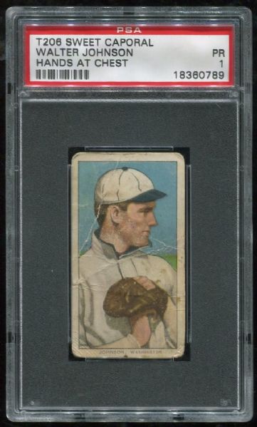 1909-11 T206 Sweet Caporal Walter Johnson Hands At Chest PSA 1