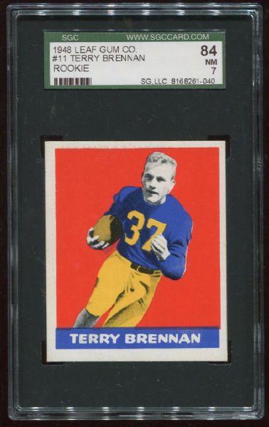 1948 Leaf Gum Co. #11 Terry Brennan Rookie SGC 84