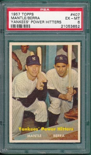1957 Topps #407 Yankees Power Hitters PSA 6, Mickey Mantle/ Yogi Berra