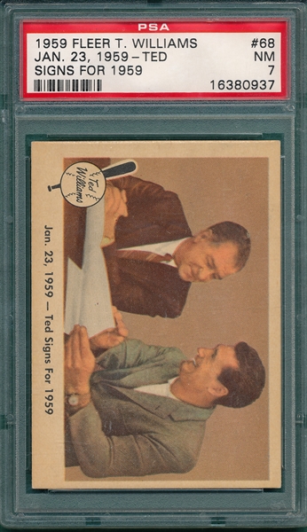 1959 Fleer Ted Williams #68 Jan 23, Teds Signs, PSA 7