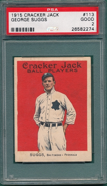 1915 Cracker Jack #113 George Suggs PSA 2 *Federal League*