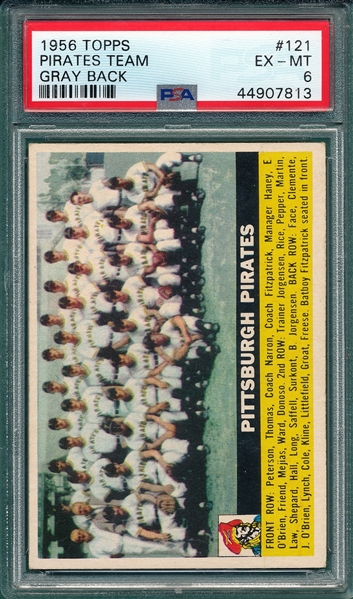 1956 Topps #121 Pirates Team PSA 6