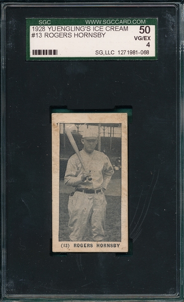 1928 #13 Rogers Hornsby Yuengling's Ice Cream SGC 50