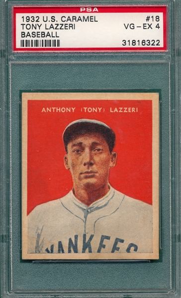 1932 U. S. Caramel #18 Tony Lazzeri PSA 4