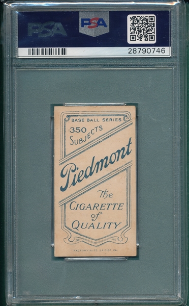 1909-1911 T206 Slagle Piedmont Cigarettes PSA 5