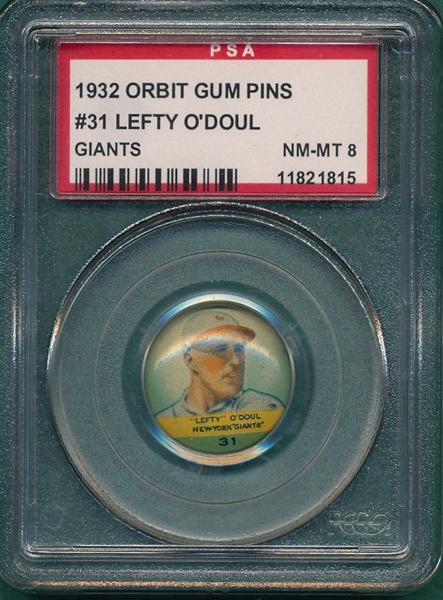 1932 Orbit Gum Pins #31 Lefty O'Doul, Giants, PSA 8