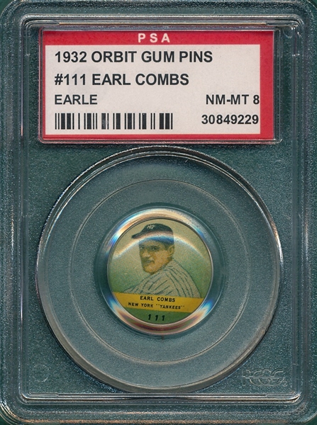 1932 Orbit Gum Pins #111 Earl Combs PSA 8