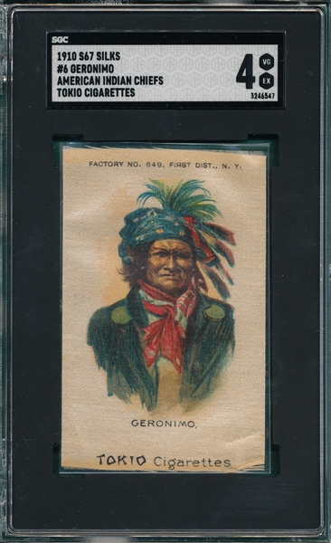 1910 S67 Silks #6 Geronimo Tokio Cigarettes SGC 4